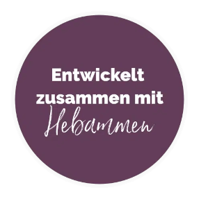 Entwickelt zusammen mit Hebammen Abzeichen